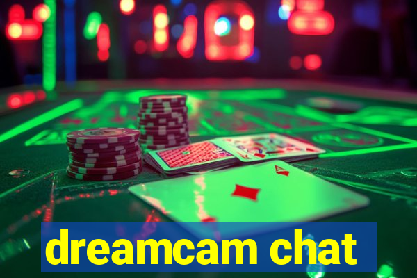 dreamcam chat